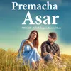 About Premacha Asar Song